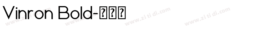 Vinron Bold字体转换